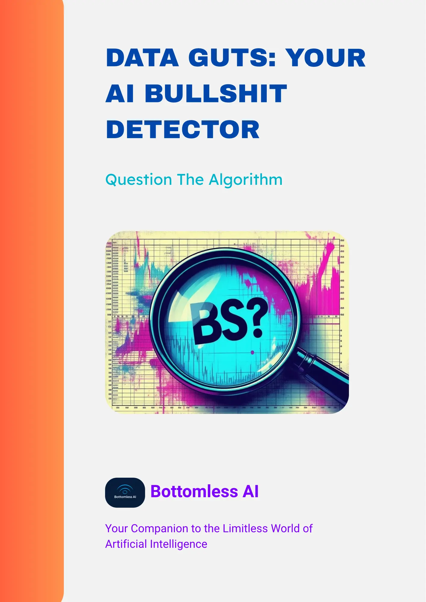 Data Guts: Your AI Bullshit Detector toolkit component cover